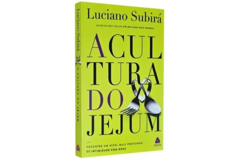 A Cultura do Jejum Luciano Subira